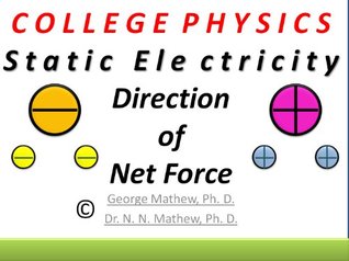 Download GM College Physics Static Electricity Concepts Direction of Net Force - N.N. Mathew file in ePub