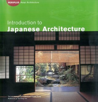Download Introduction to Japanese Architecture (Periplus Asian Architecture Series) - David E. Young | PDF