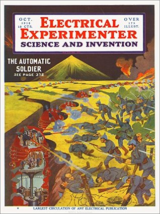 Read online The Electrical Experimenter 1918-10 Vol 6 No 6 #66: The Automatic Soldier - John Ambrose Fleming file in ePub
