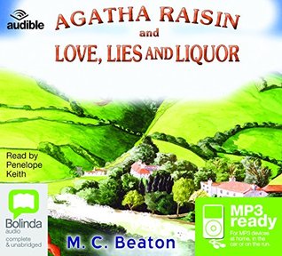Read Agatha Raisin and Love, Lies and Liquor (Agatha Raisin - M.C. Beaton | PDF