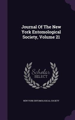 Download Journal of the New York Entomological Society, Volume 21 - New York Entomological Society | ePub