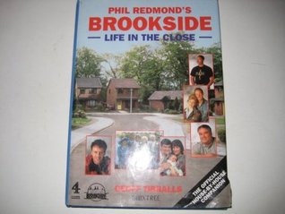 Download Phil Redmond's Brookside: Life in the Close: The Official House-by-house Companion - Geoff Tibballs file in ePub