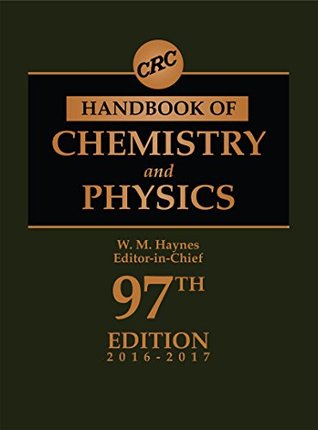Read CRC Handbook of Chemistry and Physics, 97th Edition - William M. Haynes | ePub