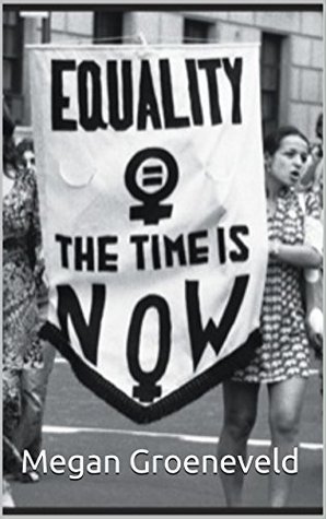 Read The Women's Liberation Movement (Sociology 101) - Megan Groeneveld | PDF