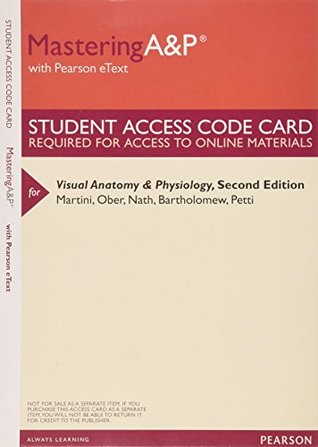 Read MasteringA&P with Pearson Etext -- Valuepack Access Card -- for Visual Anatomy & Physiology - Frederic H. Martini | PDF