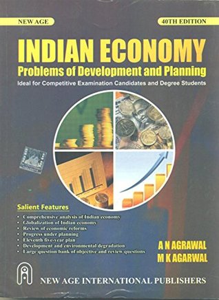 Read online Indian Economy: Problems of Development and Planning - MK Agrawal AN Agrawal file in PDF