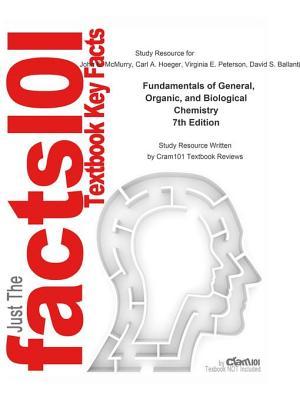 Read online Fundamentals of General, Organic, and Biological Chemistry - Cram101 Textbook Reviews | ePub