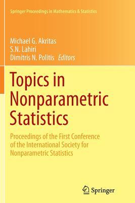 Read online Topics in Nonparametric Statistics: Proceedings of the First Conference of the International Society for Nonparametric Statistics - M.G. Akritas file in ePub