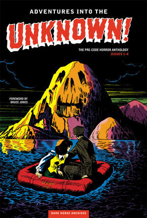 Read online Adventures Into the Unknown Archives Volume 1 - Bruce Jones | PDF
