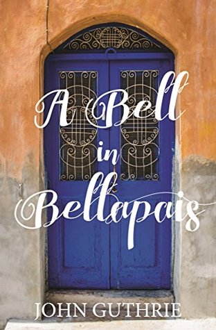 Read A Bell in Bellapais: Echoes from a Cyprus Village - John Guthrie file in PDF