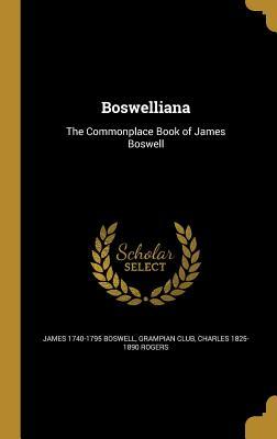 Read online Boswelliana: The Commonplace Book of James Boswell - James Boswell | PDF