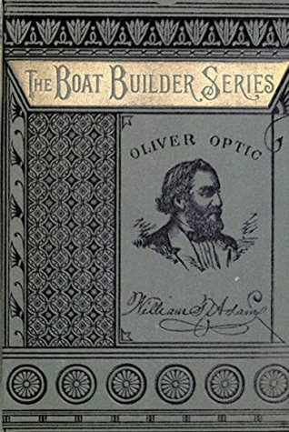 Read Square and Compasses (The Boat Builder Series) - Oliver Optic | PDF