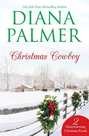 Download Christmas Cowboy/Will Of Steel/Now And Forever - Diana Palmer file in PDF