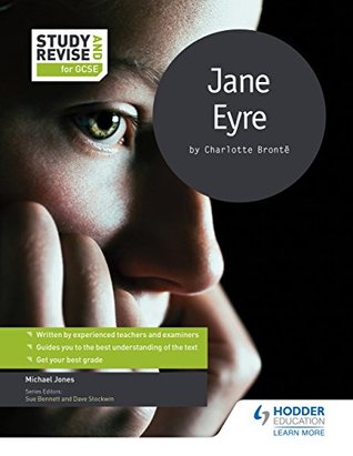 Download Study and Revise for GCSE: Jane Eyre (Study & Revise for Gcse) - Mike Jones | PDF