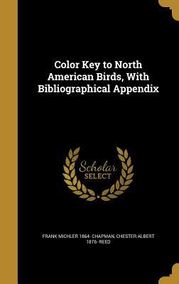 Read Color Key to North American Birds, with Bibliographical Appendix - Frank M. Chapman file in ePub