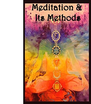 Read Meditation and its Methods: The Ultimate and Easy Guide to Learn How to Be Peaceful and Relieve Stress (Meditation for Beginners Book 1) - PB Epublisher file in ePub