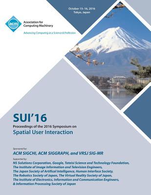 Read Sui 16 2016 Symposium on Spatial User Interaction - Sui 16 Conference Committee | ePub