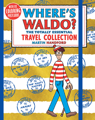 Read online Where's Waldo? The Totally Essential Travel Collection - Martin Handford | PDF