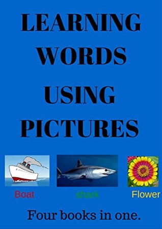 Read LEARNING WORDS USING PICTURES: fun children's reading book. - Willow Rose file in ePub