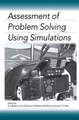 Read online Assessment of Problem Solving Using Simulations - Eva L. Baker | PDF