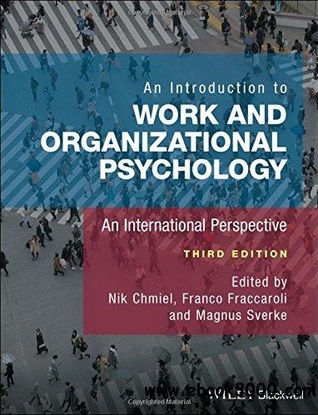 Read online An Introduction to Work and Organizational Psychology: An International Perspective - Nik Chmiel | PDF