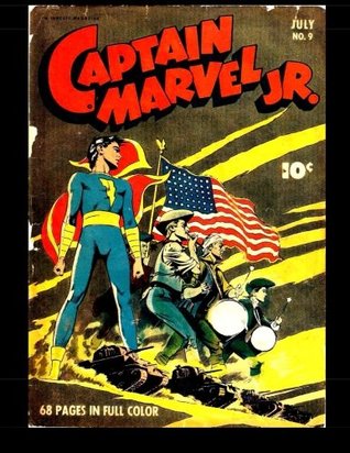 Read online Captain Marvel Jr. #9: Classic Comics from the Golden Age - Kari A. Therrian | ePub