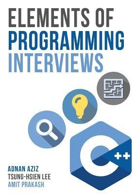 Read Elements of Programming Interviews: The Insiders' Guide C - Adnan Aziz file in PDF