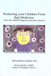 Read Protecting Your Children From Bad Medicine: How the Adhd Diagnosis Has Been Abused - Manuel R. Mota-Castillo file in ePub