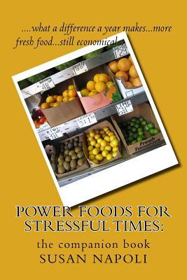 Download Power Foods for Stressful Times: : The Companion Book - Susan Devine Napoli | ePub