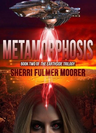 Download Metamorphosis, Book Two of The Earthside Trilogy - Sherri Fulmer Moorer | ePub