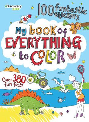 Download Discovery Kids My Book of Everything to Color - Parragon Books | PDF