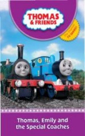 Download Thomas, Emily and the Special Coaches (Thomas & Friends) - Unknown | PDF