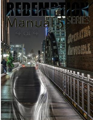 Read Redemption Manual 5.0 - Book 4: Operating Invisible - Sovereign Filing Solutions | ePub
