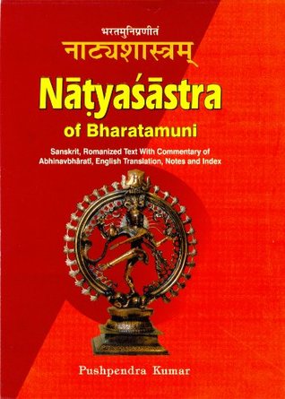 Read online Natyasastra of Bharatamuni: Sanskrit Text,with Romanized Text with English Transalation - Pushpendra Kumar file in ePub