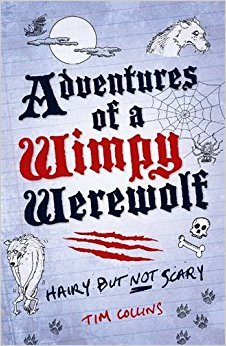 Read online Adventures of a Wimpy Werewolf: Hairy But Not Scary - Tim Collins | PDF