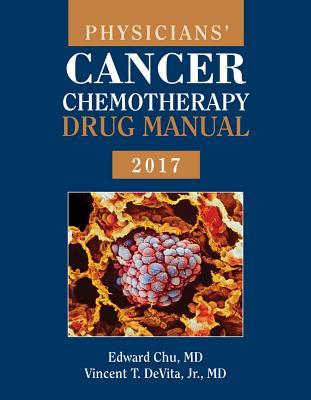 Read online Physicians' Cancer Chemotherapy Drug Manual 2017 - Edward Chu file in ePub