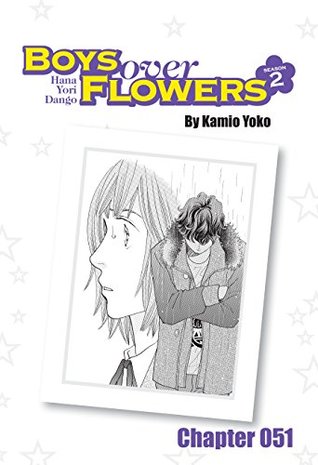 Read online Boys Over Flowers Season 2 Chapter 51 (Boys Over Flowers Season 2 Chapters) - Yōko Kamio file in ePub