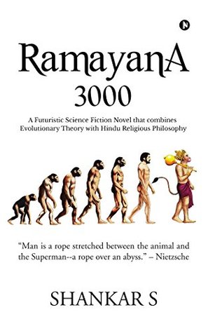 Download RAMAYANA 3000: A Science Fiction Novel That Combines Evolutionary Theory with Hindu Religious Philosophy - SHANKAR S file in ePub