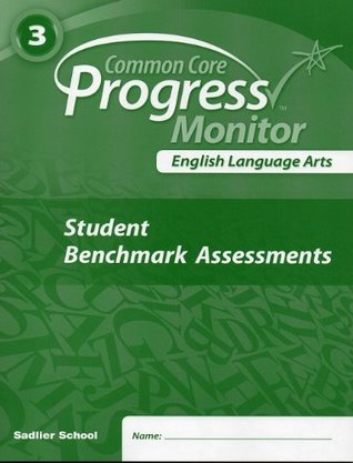 Download English Language Arts, Common Core Progress Monitor (3rd Grade, Student Benchmark Assessments) - William Sadlier | ePub