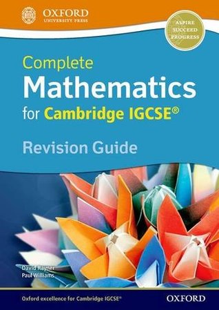 Read online Complete Mathematics for Cambridge IGCSE: Revision Guide - David Rayner file in PDF