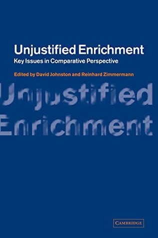 Read online Unjustified Enrichment: Key Issues in Comparative Perspective - David Johnston file in ePub