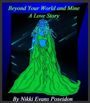 Download Beyond your World and Mine the love story (The Universal Book Book 2) - Nikki Shiva file in ePub