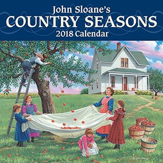 Download John Sloane's Country Seasons 2018 Mini Wall Calendar - John Sloane | PDF