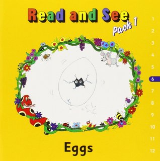 Read online Read and See: Eggs (Read and See, Pack 1, #6) - Sue Lloyd file in PDF
