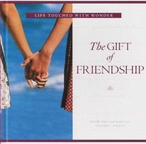 Download The Gift of Friendship (Reader's Digest Life Touched with Wonder Series) - Reader's Digest Association file in ePub