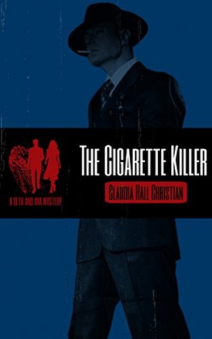 Download The Cigarette Killer: A Seth and Ava Mystery (Seth and Ava Mysteries Book 4) - Claudia Hall Christian file in ePub