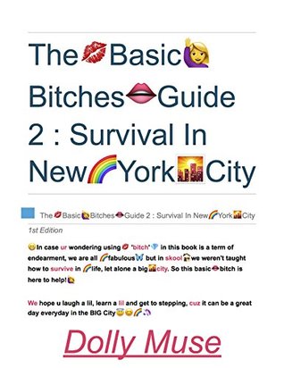 Download The Basic Bitches Guide 2 : Survival In New York City - Dolly Muse | PDF