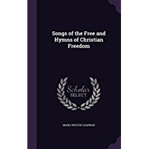 Download Songs of the Free and Hymns of Christian Freedom - Maria Weston Chapman | PDF