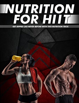 Download Nutrition For HIIT: Nutrition for YIX Training - Guy Njoukam | ePub