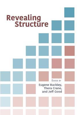 Download Revealing Structure: Papers in Honor of Larry M. Hyman - Eugene Buckley file in PDF